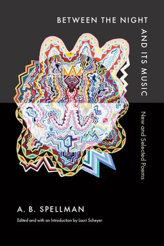 Between The Night and Its Music A.B. Spellman Book Cover