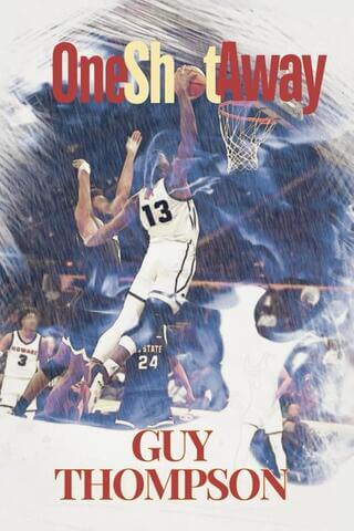 oneshotaway_guythompson_bookcover.jpg